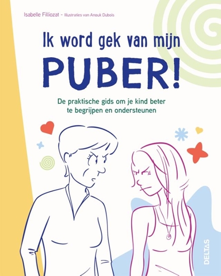 Afbeelding van Ik word gek van mijn puber!