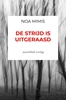 Afbeelding van De strijd is uitgeraasd