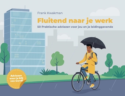 Afbeeldingen van Fluitend naar je werk