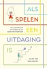 Afbeelding van Als spelen een uitdaging is