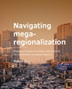 Afbeelding van A+BE Architecture and the Built Environment Navigating mega-regionalization