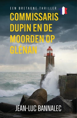 Afbeeldingen van Een Bretagnethriller Commissaris Dupin en de moorden op Glénan