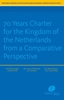 Afbeelding van 70 Years Charter for the Kingdom of the Netherlands from a Comparative Perspective