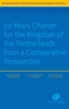 Afbeelding van 70 Years Charter for the Kingdom of the Netherlands from a Comparative Perspective