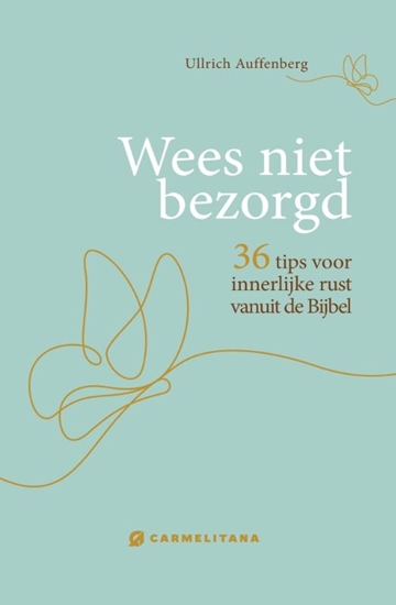 Afbeelding van Wees niet bezorgd