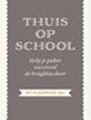 Afbeeldingen van Thuis op school