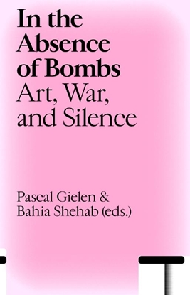 Afbeeldingen van Antennae-Arts in Society In the Absence of Bombs