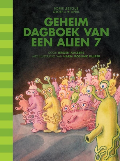 Afbeelding van Borre Leesclub Geheim dagboek van een alien 7