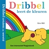 Afbeelding van Dribbel ontdekt de wereld Dribbel leert de kleuren