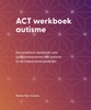 Afbeelding van ACT werkboek autisme
