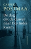 Afbeelding van De dag dat de duivel naar Des Indes kwam