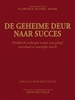 Afbeelding van DE GEHEIME DEUR NAAR SUCCES