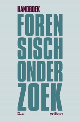 Afbeeldingen van Handboek forensisch onderzoek | 2de editie