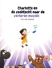 Afbeelding van Charlotte en de zoektocht naar de verloren muziek