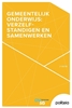 Afbeelding van Gemeentelijk onderwijs: verzelfstandigen en samenwerken