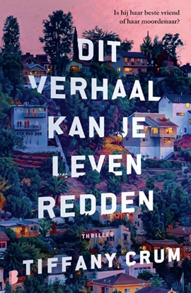 Afbeeldingen van Dit verhaal kan je leven redden