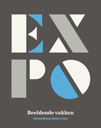 Afbeeldingen van EXPO Beeldende vakken havo/vwo bovenbouw