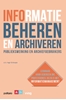 Afbeelding van Informatie beheren en archiveren: publiekswerking en archiefgebruikers