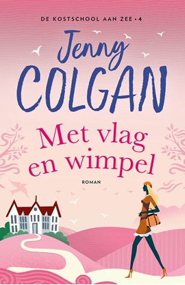 Afbeeldingen van De kostschool aan zee Met vlag en wimpel
