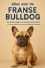 Afbeelding van Alles over de Franse Bulldog