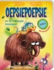 Afbeelding van Oepsiepoepsie en de boerende mammoet