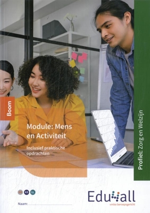 Afbeeldingen van Edu4all Zorg en Welzijn Module Mens en Activiteit