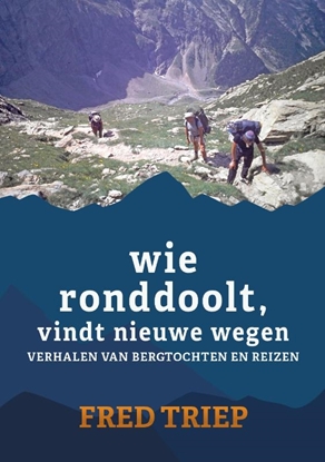 Afbeeldingen van Wie ronddoolt vindt nieuwe wegen