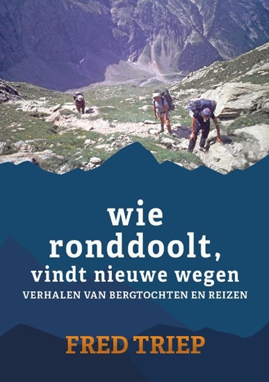 Afbeelding van Wie ronddoolt vindt nieuwe wegen