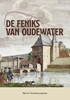Afbeelding van De Feniks van Oudewater