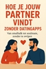 Afbeelding van Hoe je jouw partner vindt zonder datingapps