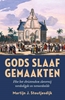 Afbeelding van Gods slaafgemaakten
