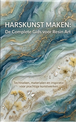 Afbeeldingen van Harskunst Maken: De Complete Gids voor Resin Art