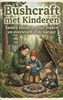 Afbeelding van Bushcraft met Kinderen