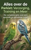 Afbeelding van Alles over de Parkiet: Verzorging, Training en Meer