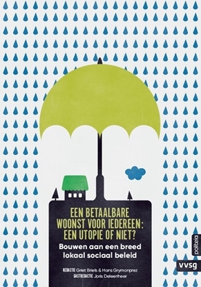 Afbeeldingen van Bouwen aan een breed lokaal sociaal beleid (Cahier 9): Een betaalbare woonst voor iedereen: een utopie of niet?