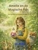 Afbeelding van Amelie en de Magische Fles