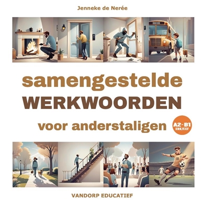 Afbeeldingen van Samengestelde werkwoorden voor anderstaligen