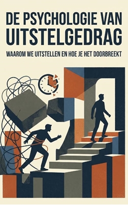 Afbeeldingen van De psychologie van uitstelgedrag