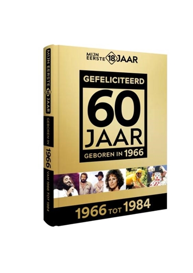 Afbeelding van Mijn eerste 18 jaar NL GOUD Geboren 1966