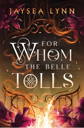 Afbeeldingen van For Whom the Belle Tolls