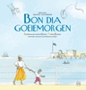 Afbeelding van Bon dia goedemorgen