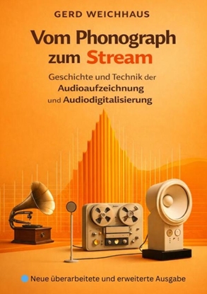 Afbeeldingen van Vom Phonograph zum Stream
