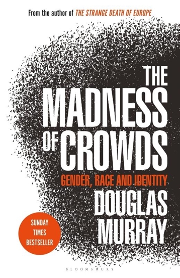 Afbeelding van The Madness of Crowds