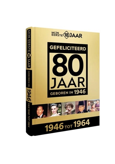 Afbeelding van Mijn eerste 18 jaar Geboren 1946