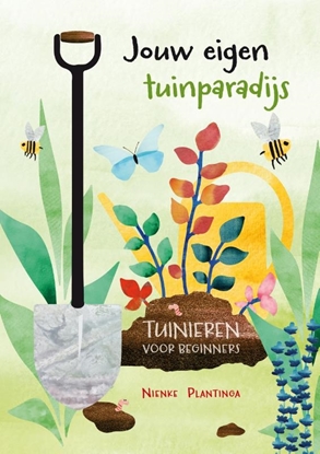 Afbeeldingen van Jouw eigen tuinparadijs