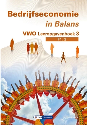 Afbeeldingen van Bedrijfseconomie in Balans vwo leeropgavenboek 3