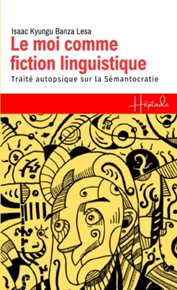 Afbeeldingen van Le moi comme fiction linguistique