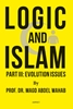 Afbeelding van Logic and Islam Part III: Evolution issues