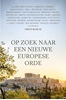 Afbeelding van Op zoek naar een nieuwe Europese orde