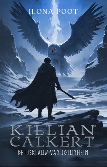 Afbeelding van Killian Calkert De ijsklauw van Jotunheim
